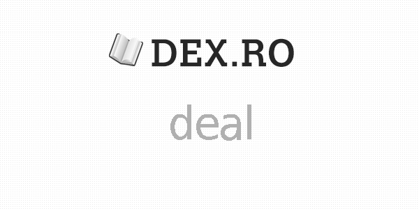 Dex Deal Deal Definiţie Deal Dex Ro