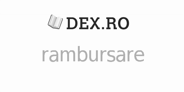 Rambursare dex Rambursare dex